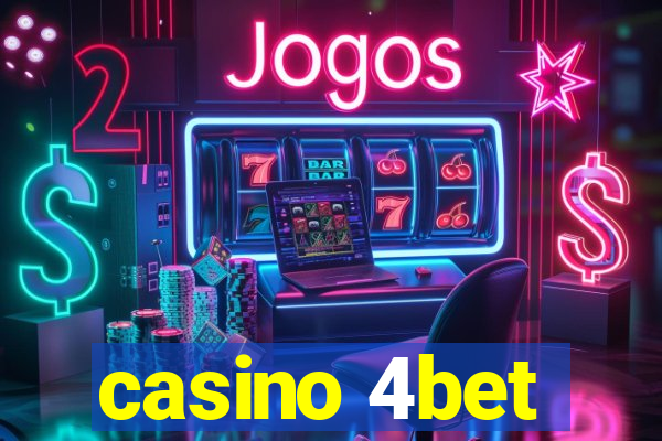 casino 4bet