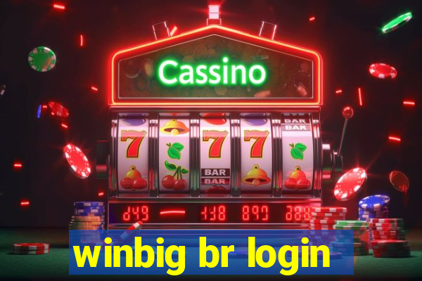 winbig br login