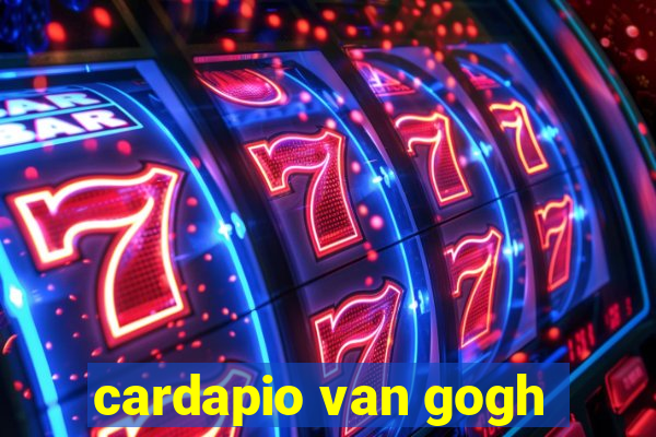 cardapio van gogh