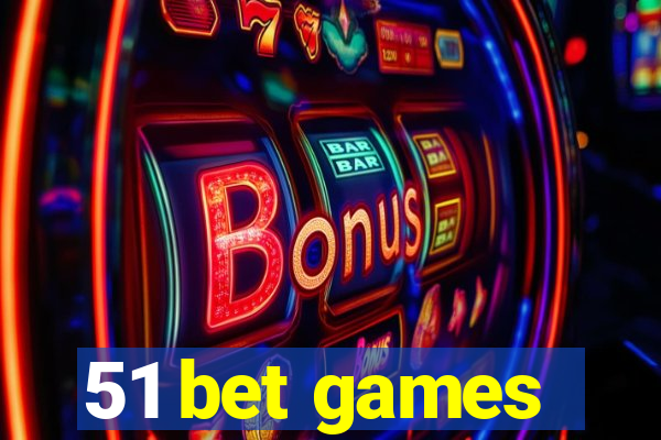 51 bet games