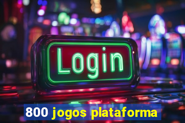 800 jogos plataforma