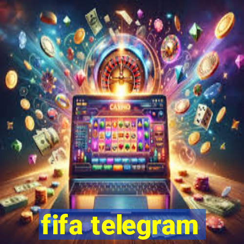 fifa telegram