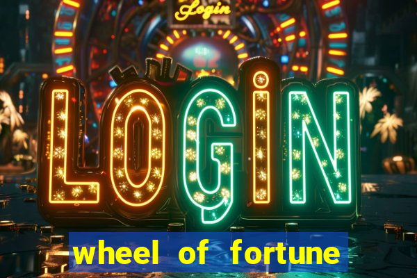 wheel of fortune slot casino