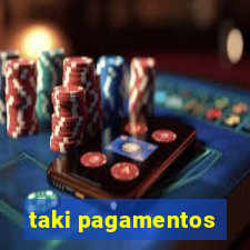 taki pagamentos