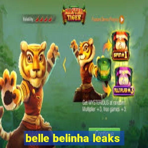 belle belinha leaks