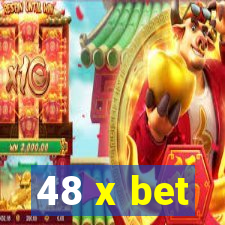 48 x bet