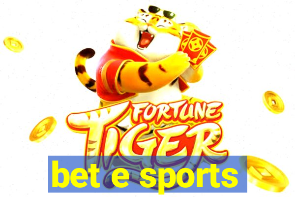 bet e sports