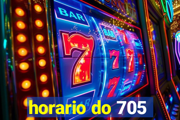 horario do 705