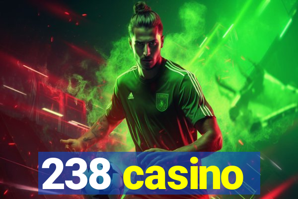 238 casino