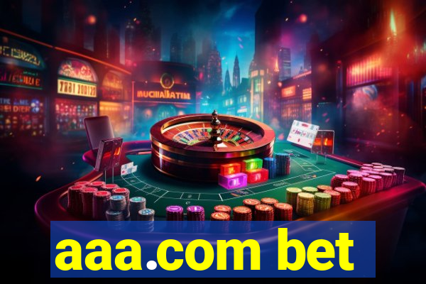 aaa.com bet