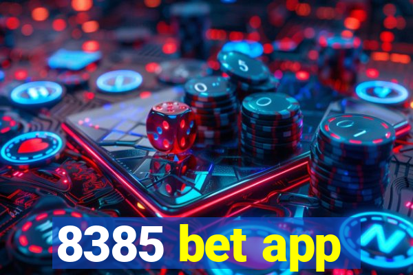 8385 bet app