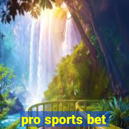 pro sports bet