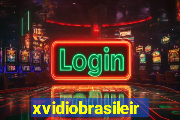 xvidiobrasileiro