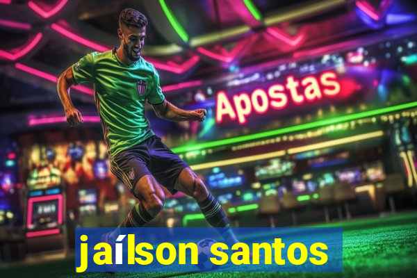 jaílson santos