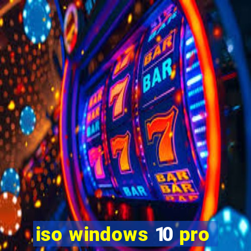 iso windows 10 pro