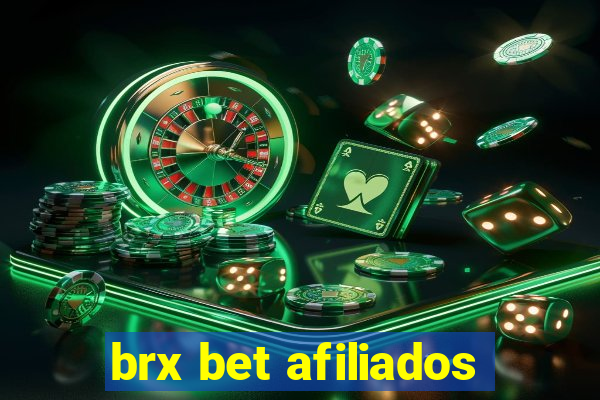 brx bet afiliados