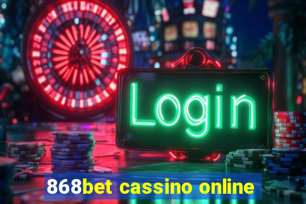 868bet cassino online