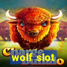 wolf slot