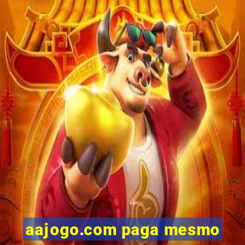 aajogo.com paga mesmo