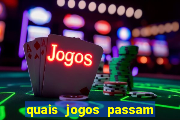 quais jogos passam no premiere