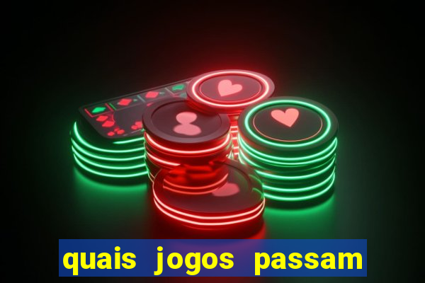 quais jogos passam no premiere