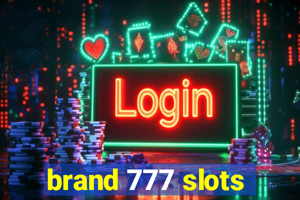 brand 777 slots