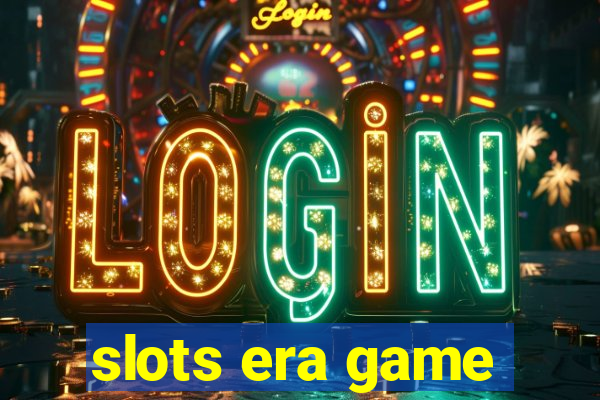 slots era game