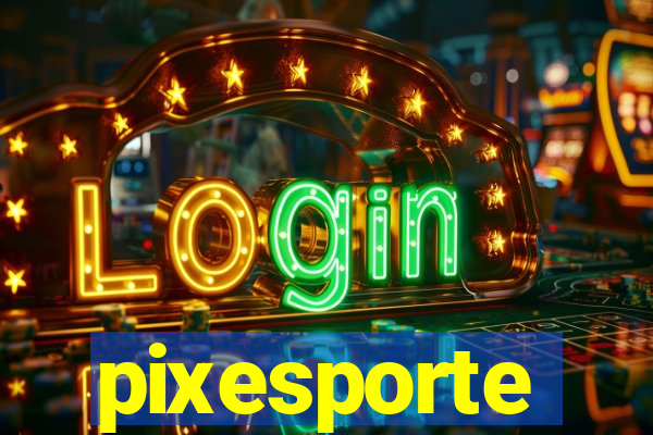 pixesporte