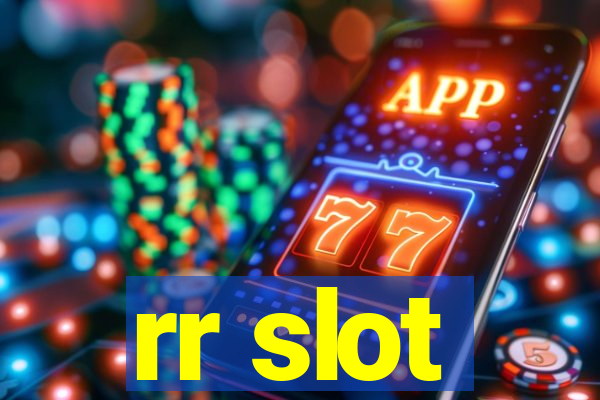 rr slot