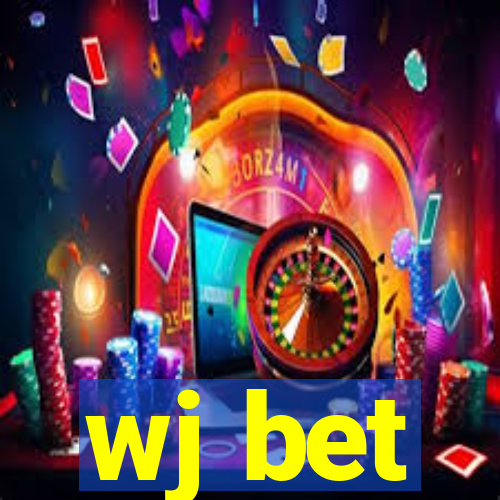 wj bet