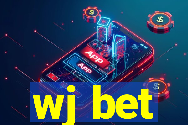 wj bet