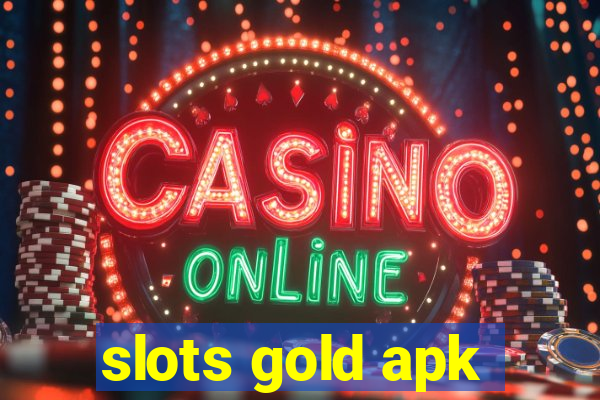 slots gold apk