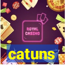 catuns