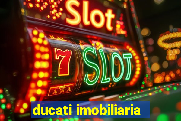 ducati imobiliaria