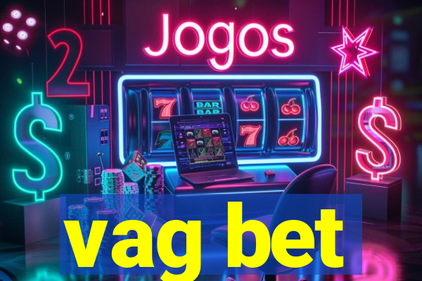 vag bet