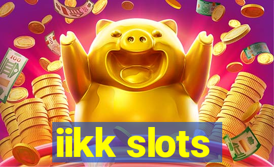 iikk slots