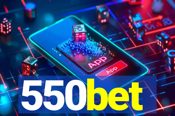 550bet