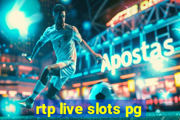 rtp live slots pg