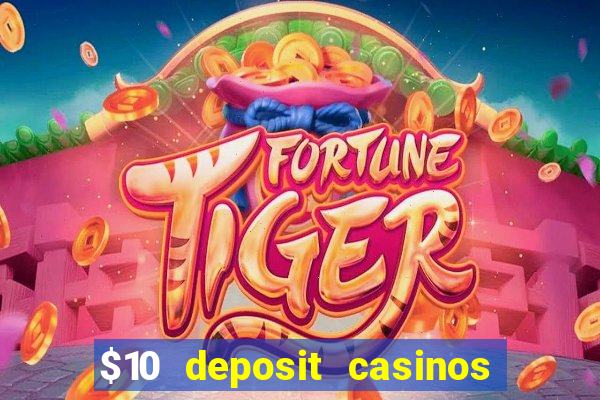 $10 deposit casinos canada update