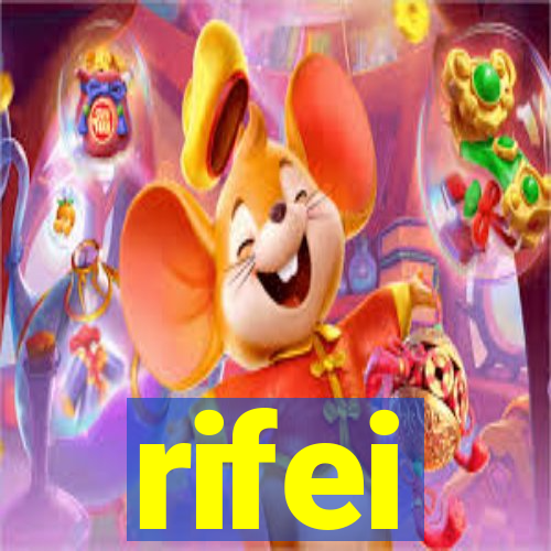 rifei