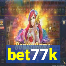 bet77k