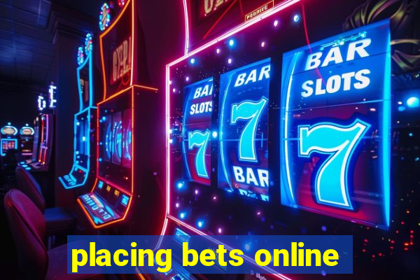 placing bets online