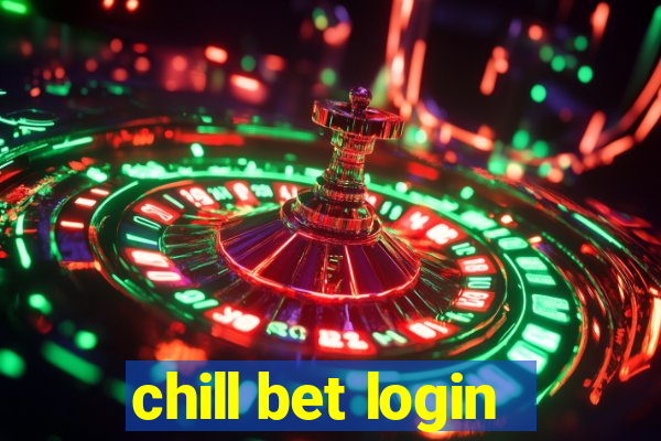 chill bet login