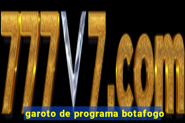 garoto de programa botafogo