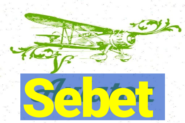 Sebet