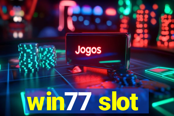 win77 slot