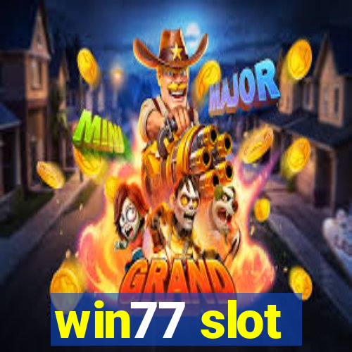 win77 slot