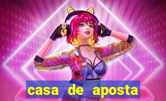 casa de aposta bonus sem deposito