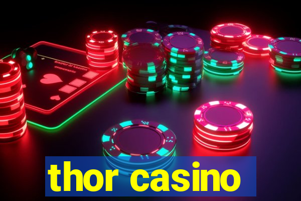 thor casino