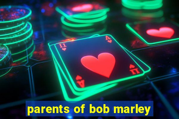 parents of bob marley